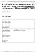 ATI Pharmacology Gastrointestinal System 2025 Actual exam &lpar;Testing Real Exam Questions&rpar;and verified Answers &lpar; 100&percnt; accurate&rpar; GET IT RIGHT&excl;&excl;