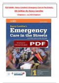 TEST BANK For Nancy Caroline&rsquo;s Emergency Care in the Streets&comma; 8th Edition by Nancy Caroline&comma; Verified Chapters 1 - 53 Questions With Complete Solutions&period;