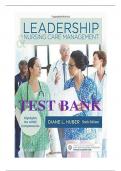 TEST BANK for Leadership & Nursing Care Management&comma; 6th Edition by Huber 2025