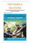 Solutions & Test Bank&colon; Communicating in Small Groups&colon; Principles and Practices&comma; 12th edition by Beebe