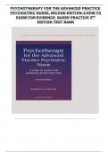 PSYCHOTHERAPY   FOR  THE   ADVANCED   PRACTICE    PSYCHIATRIC   NURSE&comma; SECOND  EDITION&colon;   A   HOW-TO    GUIDE  FOR   EVIDENCE-   BASED   PRACTICE   2ND     EDITION   TEST   BANK ISBN&period;&period;9780826110008