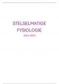 Stelselmatige fysiologie - Uitgebreide samenvatting