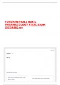 FUNDAMENTALS BASIC PHARMACOLOGY FINAL EXAM &lpar;SCORED&rpar; A&plus;