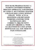 TEST BANK PHARMACOLOGY A PATIENT-CENTERED NURSING PROCESS APPROACH&comma; 11TH EDITION BY LINDA E&period; MCCUISTION CHAPTER 1-58 EXAM 2025 LATEST NEWEST UPDATE   WITH  ACTUAL QUESTIONS AND DETAILED VERIFIED ANSWERS WITH RATIONALES &lpar;100&percnt; CORRECT&rpar; &sol;&sol;BRAND NEW&excl;&excl; &sol;ALREAD