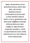 NR565 &sol; NR 565 FINAL EXAM QUESTION BANK &lpar;LATEST 2024 &sol; 2025&rpar;&colon; ADVANCED PHARMACOLOGY FUNDAMENTALS EXAM 2025 LATEST NEWEST UPDATE   WITH  ACTUAL QUESTIONS AND DETAILED VERIFIED ANSWERS WITH RATIONALES &lpar;100&percnt; CORRECT&rpar; &sol;&sol;BRAND NEW&excl;&excl; &sol;ALREADY GRADED A&plus; WITH GUA