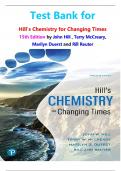Test Bank for  Hill's Chemistry for Changing Times 15th Edition by John Hill &comma; Terry McCreary&comma; Marilyn Duerst and Rill Reuter ISBN-9780134878102 All Chapters Complete Guide