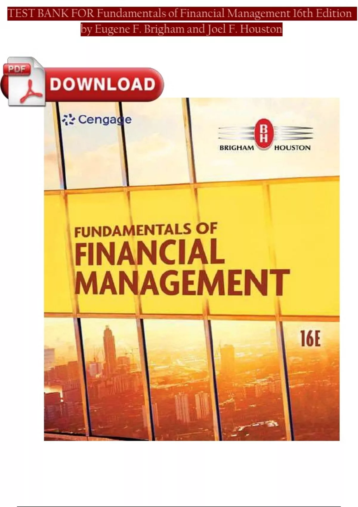 Test Bank for Fundamentals of Financial Management, 16th Edition by ...