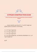 GYPSUM CONSTRUCTION EXAM WITH GUARANTEED ACCURATE ANSWERS &vert;VERIFIED