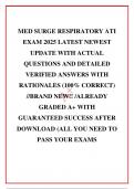  MED SURGE RESPIRATORY ATI EXAM 2025 LATEST NEWEST UPDATE WITH ACTUAL QUESTIONS AND DETAILED VERIFIED ANSWERS WITH RATIONALES &lpar;100&percnt; CORRECT&rpar; &sol;&sol;BRAND NEW&excl;&excl; &sol;ALREADY GRADED A&plus; WITH GUARANTEED SUCCESS AFTER DOWNLOAD &lpar;ALL YOU NEED TO PASS YOUR EXAMS