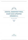 DENTAL ASSISTANT FINAL EXAM 2025 UPDATED GRADED A&plus;