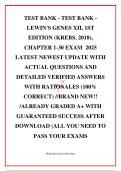 TEST BANK - TEST BANK - LEWIN'S GENES XII&comma; 1ST EDITION &lpar;KREBS&comma; 2018&rpar;&comma; CHAPTER 1-30 EXAM  2025 LATEST NEWEST UPDATE WITH ACTUAL QUESTIONS AND DETAILED VERIFIED ANSWERS WITH RATIONALES &lpar;100&percnt; CORRECT&rpar; &sol;&sol;BRAND NEW&excl;&excl; &sol;ALREADY GRADED A&plus; WITH GUARANTEED S