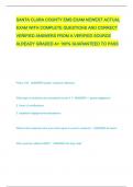 SANTA CLARA COUNTY EMS EXAM NEWEST ACTUAL EXAM WITH COMPLETE QUESTIONS AND CORRECT VERIFIED ANSWERS FROM A VERIFIED SOURCE ALREADY GRADED A&plus; 100&percnt; GUARANTEED TO PASS