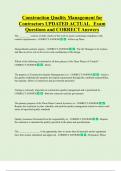Construction Quality Management for  Contractors UPDATED ACTUAL   Exam  Questions and CORRECT Answers