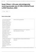 Susan Wilson- A 26-year-old primigravida receiving prenatal care &lpar;1&rpar; With COMPLETE and LATEST Solutions&comma; 2025