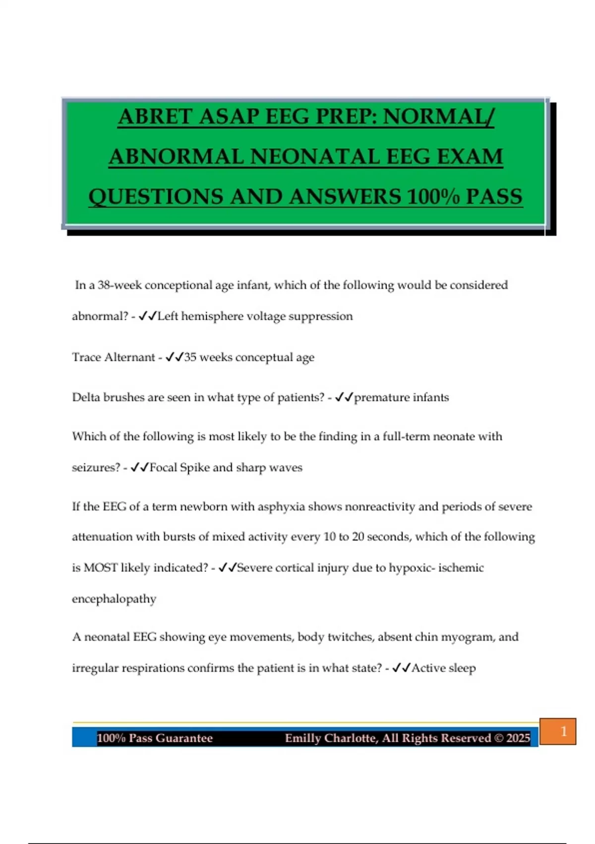 Normal Service Asap ABRET ASAP EEG PREP: NORMAL/ ABNORMAL NEONATAL EEG EXAM QUESTIONS AND ...