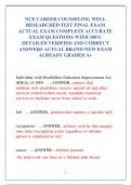 NCE CAREER COUNSELING WELL  RESEARCHED TEST FINAL EXAM  ACTUAL EXAM COMPLETE ACCURATE  EXAM QUESTIONS WITH 100&percnt;  DETAILED VERIFIED AND CORRECT  ANSWERS ACTUAL BRAND-NEW EXAM  ALREADY GRADED A&plus; 