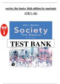 Test Bank For Society The Basics&comma; 16th Edition by John J&period; Macionis 2024 Chapter 1-17