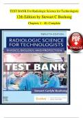 TEST BANK For Radiologic Science for Technologists 12th Edition by Stewart C Bushong Chapters 1 - 40&comma; Complete