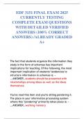 EDF 3151 FINAL EXAM 2025 CURRENTLY TESTING COMPLETE EXAM QUESTIONS WITH DETAILED VERIFIED ANSWERS &lpar;100&percnt; CORRECT ANSWERS&rpar; &sol;ALREADY GRADED A&plus;