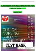 TEST BANK For Clinical Nursing Skills and Techniques 11th Edition by Anne Griffin Perry&comma; Patricia A&period; Potter&comma; Verified Chapters 1 - 43&comma; Complete Newest Version