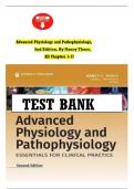 Test Bank Advanced Physiology And Pathophysiology: Essentials For Clinical Practice, 2nd Edition Nancy C. Tkacs,Linda L. Herrmann All Chapters 1-17 With Questions And Answers Complete A+ Guide