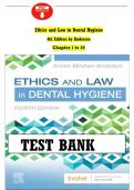 TESTBANK&colon; ETHICS AND LAW IN DENTAL HYGIENE 4TH EDITION &lpar;2023&rpar; COMPLETE TESTBANK&sol;ALL CHAPTERS 1-10