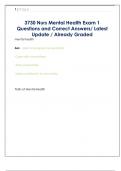 3730 Nurs Mental Health Exam 1  Questions and Correct Answers&sol; Latest  Update &sol; Already Graded