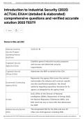 Introduction to Industrial Security &lpar;2025&rpar; ACTUAL EXAM &lpar;detailed & elaborated&rpar; comprehensive questions and verified accurate solution 2025 TEST&excl;&excl;
