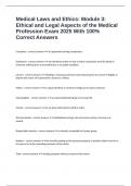 Medical Laws and Ethics&colon; Module 3&colon; Ethical and Legal Aspects of the Medical Profession Exam 2025 With 100&percnt; Correct Answers