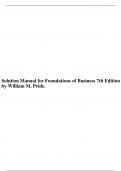 SOLUTION MANUAL FOR Foundations of Business 7e William M&period; Pride&semi; Chapter 1-47
