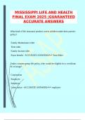 MISSISSIPPI LIFE AND HEALTH FINAL EXAM 2025 &vert;GUARANTEED ACCURATE ANSWERS