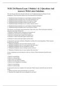 NUR 334 Pharm Exam 1 Module 1 & 2 Questions And Answers With Latest Solutions