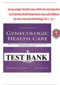 TEST BANK For Gynecologic Health Care&colon; With an Introduction to Prenatal and Postpartum Care&comma; 4th Edition by Kerri Durnell Schuiling&comma; All 1-35 Chapters Covered &comma;Latest Edition