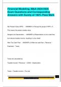 Financial Modeling&comma; M&A 2024&sol;2025  Exam Questions and Corresponding  Answers with Surety of 100&percnt; Pass Mark 