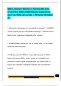M&A&comma; Merger Models&colon; Concepts and  Overview 2024&sol;2025 Exam Questions  and Verified Answers &vert; Already Graded  A&plus; 