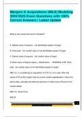 Mergers & Acquisitions &lpar;M&A&rpar; Modeling  2024&sol;2025 Exam Questions with 100&percnt;  Correct Answers &vert; Latest Update