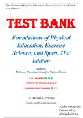 Test Bank for Foundations of Physical Education&colon; Exercise Science and Sport&comma; 21st Edition by Jennifer Walton-Fisette&comma; Deborah Wuest