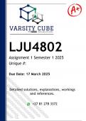 LJU4802 Assignment 1 &lpar;DETAILED ANSWERS&rpar; Semester 1 2025 - DISTINCTION GUARANTEED 