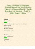 Exam 2&colon; NSG 3600 &sol; NSG3600 &lpar;Latest Update 2025 &sol; 2026&rpar; Nursing Practice &ndash; Children&rsquo;s Health &vert; Guide Questions and Answers &vert; Grade A &vert; 100&percnt; Correct - Galen