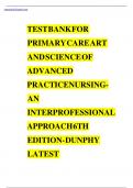 Test Bank for Primary Care The Art and Science of Advanced Practice Nursing&colon; An Interprofessional Approach 6th Edition by Debera J&period; Dunphy&vert;9781719644655&vert;All Chapters 1-82&vert;LATEST
