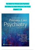 Test Bank For Primary Care Psychiatry 2nd Edition By Robert McCarron 9781496349217 Chapter 1-26 Complete
