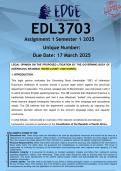 EDL3703 Assignment 1 &lpar;ANSWERS&rpar; Semester 1 2025 - DISTINCTION GUARANTEED