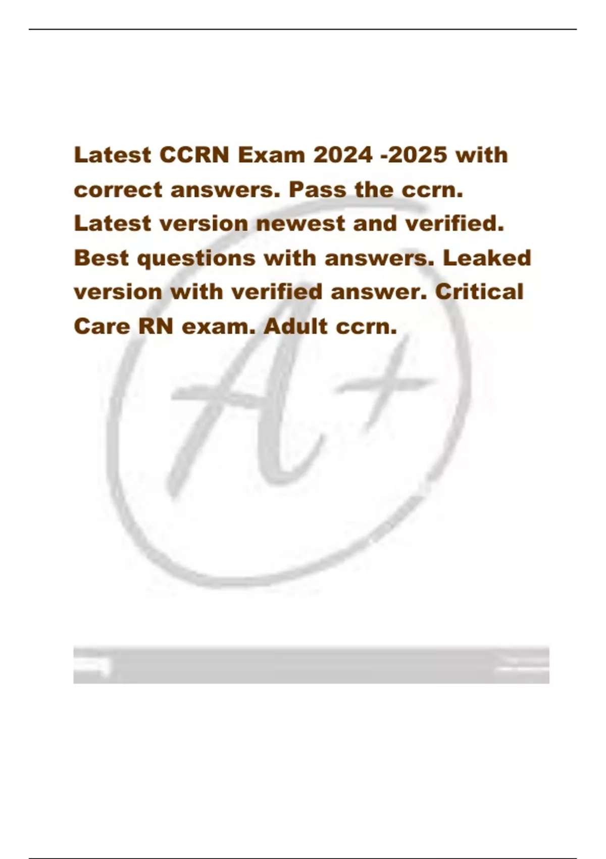 Latest CCRN Exam with correct answers. Pass the ccrn. Latest version
