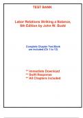 Test Bank for Labor Relations Striking a Balance&comma; 6th Edition by Budd - 2025 Published &lpar;All Chapters included&rpar;