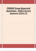 PMHNP Exam Reported Questions - With Correct Answers 2024-25