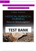 Test Bank - Medical-Surgical Nursing&colon; Focus on Clinical Judgment&comma; 3rd Edition &lpar;Honan&comma; 2024&rpar;&comma; Chapter 1-55 &vert; All Chapters
