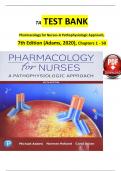 TEST BANK Pharmacology for Nurses-A Pathophysiologic Approach&comma; 7th Edition &lpar;Adams&comma; 2024&rpar;&comma; Chapters 1 - 50