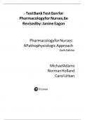 Test Bank Test Gen for Pharmacologyfor Nurses&comma;6e Revisedby&colon; Janine Eagon   Pharmacologyfor Nurses&colon; APathophysiologic Approach Sixth Edition   MichaelAdams Norman Holland Carol Urban     