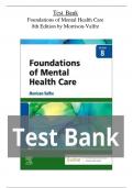 Test Bank Foundations of Mental Health Care 8th Edition by Morrison-Valfre      