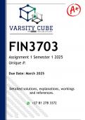 FIN3703 Assignment 1 &lpar;DETAILED ANSWERS&rpar; Semester 1 2025 - DISTINCTION GUARANTEED 